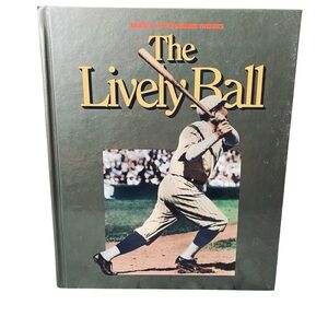 The Lively Ball World of Baseball by James A. Cox Copyright 1989 Hardcover